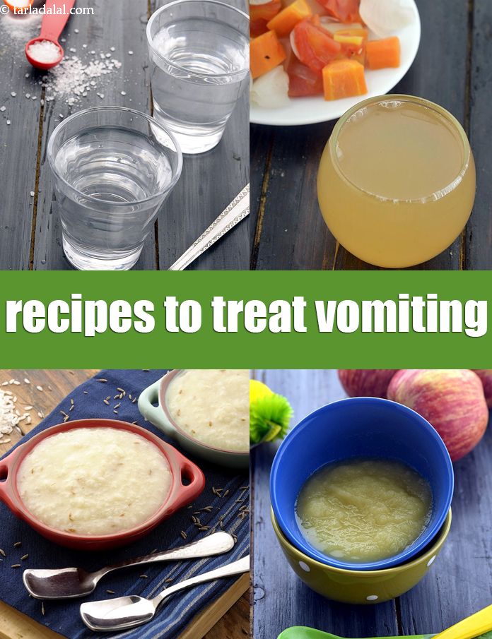 Indian recipes to treat Vomiting